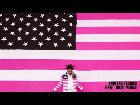 Lil Uzi Vert - Endless Fashion (Feat. Nicki Minaj) [Official Audio]