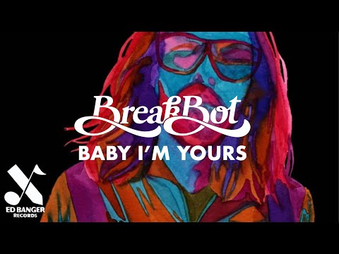 Breakbot - Baby I&#039;m Yours (feat. Irfane) [Official Video]