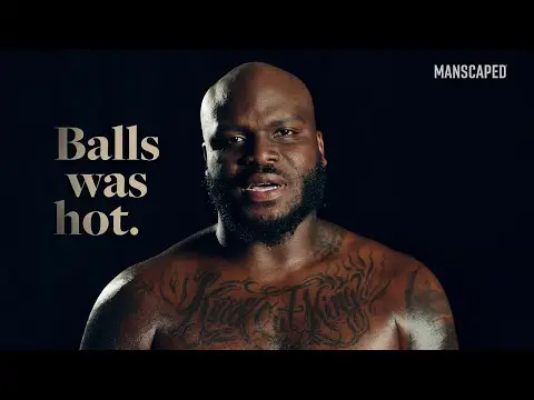 MANSCAPED® x Derrick Lewis - My Balls Was Hot