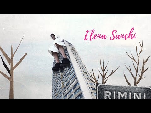 Elena Sanchi - RIMINI (OFFICIAL VIDEOCLIP)