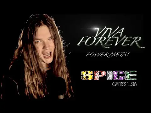 Viva Forever - Spice Girls (Power Metal cover by Tommy Johansson)