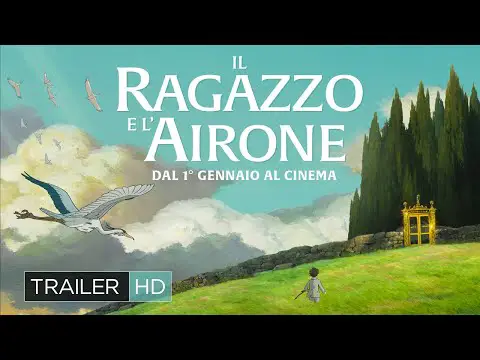 Il ragazzo e l&#039;airone, il nuovo film del maestro Premio Oscar Hayao Miyazaki | Trailer Italiano HD
