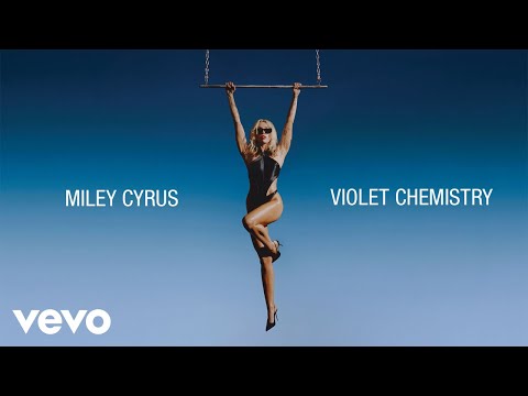 Miley Cyrus - Violet Chemistry (Official Lyric Video)