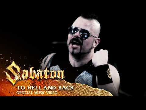 SABATON - To Hell And Back (Official Music Video)