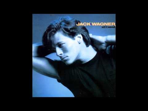 &quot;All I Need&quot; - Jack Wagner