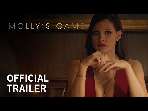 Molly&#039;s Game | Official Trailer | Own it Now on Digital HD, Blu-ray™ &amp; DVD