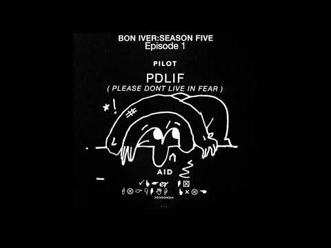 Bon Iver - PDLIF - Official Audio