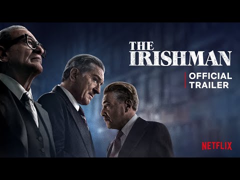 The Irishman | Official Trailer | Netflix