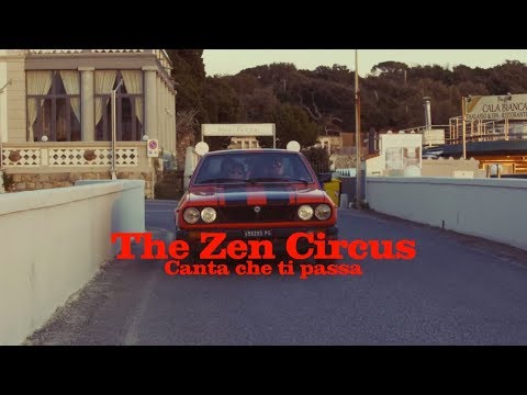 The Zen Circus - Canta che ti passa (Official Video)