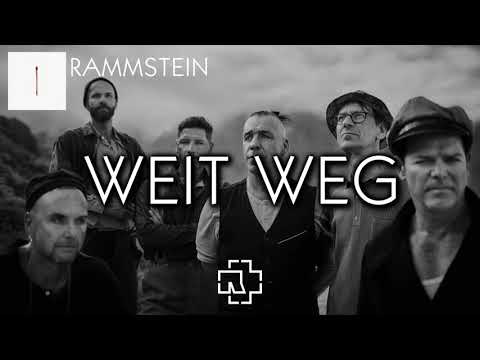RAMMSTEIN - WEIT WEG (2019)