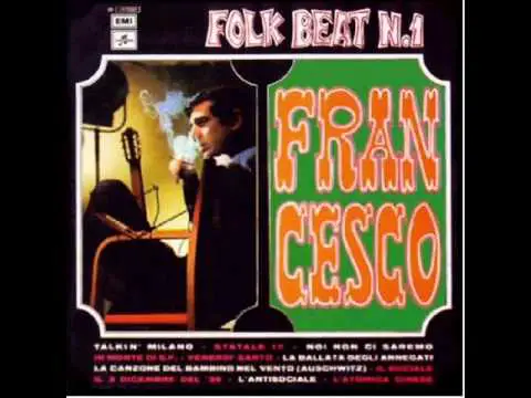 il sociale e l&#039;antisociale - Francesco Guccini - Folk beat n°1 (1966) - 10