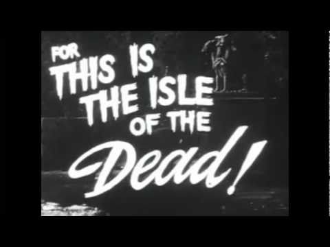 Isle Of The Dead 1945 Trailer