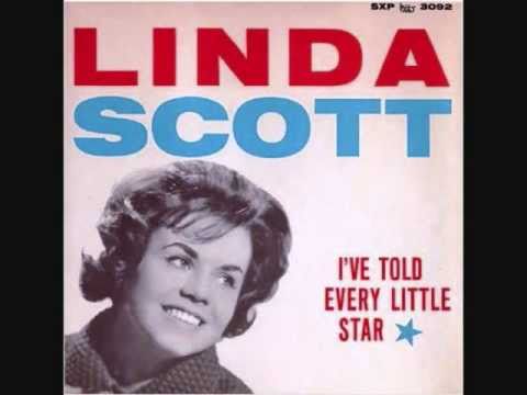 LINDA SCOTT I&#039;ve Told Every Little Star