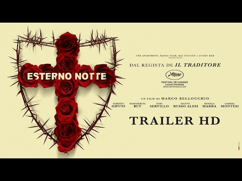 Esterno Notte di Marco Bellocchio | Festival di Cannes | Trailer ufficiale HD