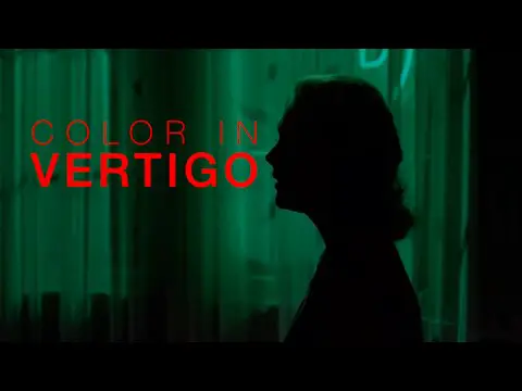 Vertigo - A Look at Color in Film