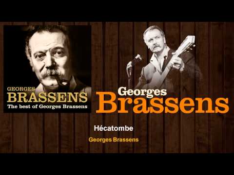 Georges Brassens - Hécatombe