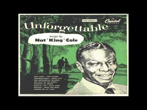 Unforgettable - Nat &#039;King&#039; Cole