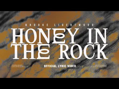 Brooke Ligertwood - Honey in the Rock (with Brandon Lake) [Lyric Video]