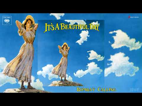 It&#039;s a Beautiful Day - Bombay Calling [Psychedelic Rock] (1969)